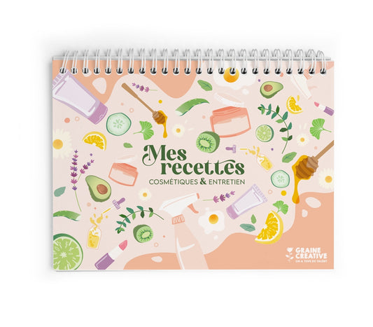 Carnet Mes Recettes Cosmétiques & Entretien – Graine Créative | DIY maison GRAINE CREATIVE