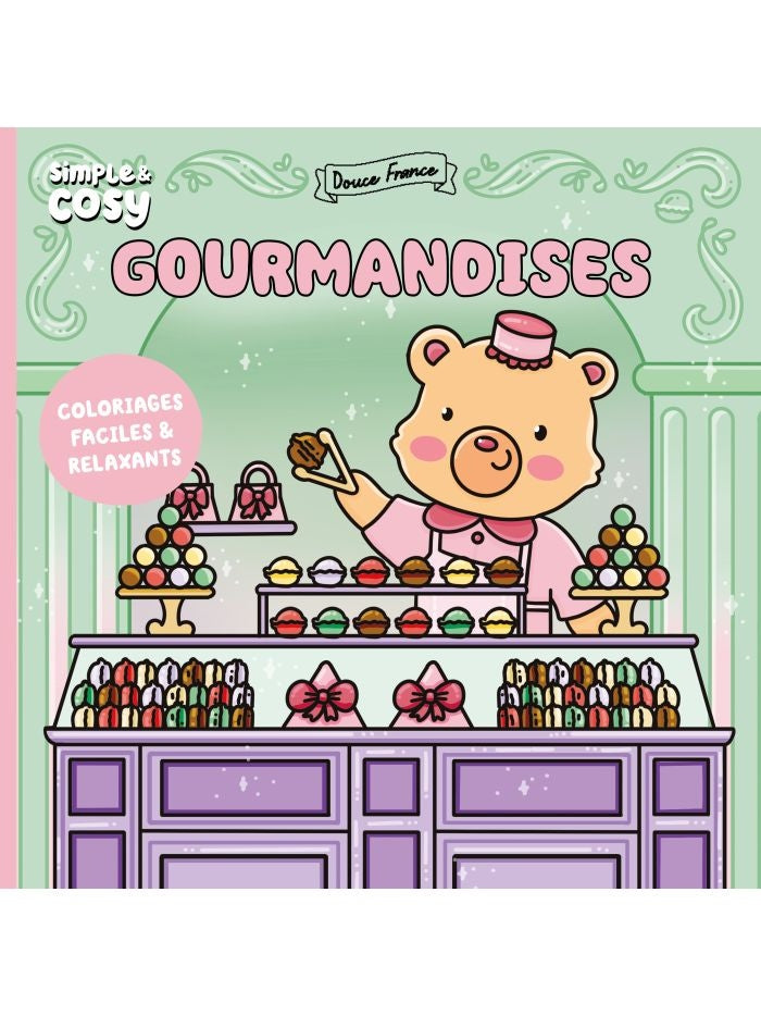 Livre Coloriages Douce France Gourmandises Simple & Cosy