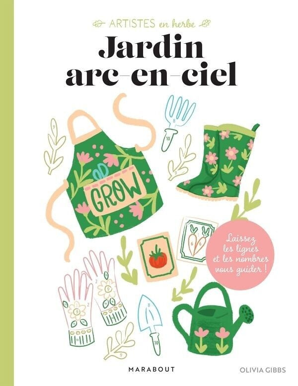 Jardin arc-en-ciel – Livre de coloriage floral créatif multi-techniques Editions Marabout