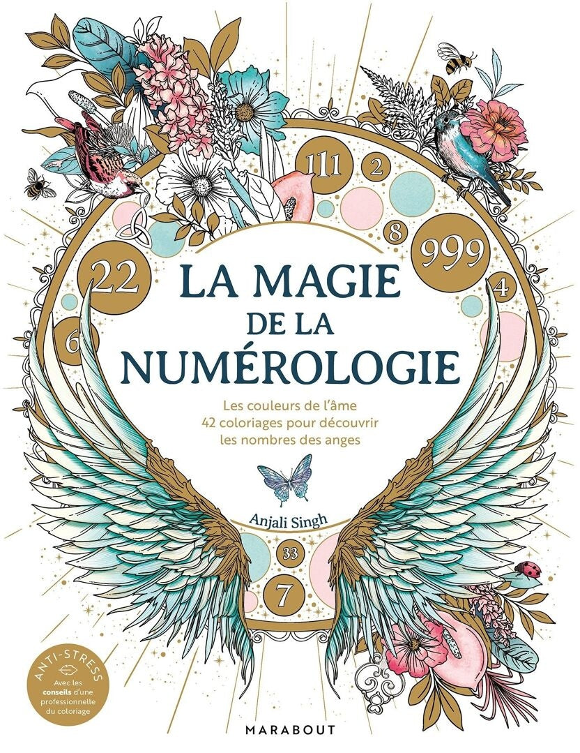 La magie de la numérologie – Livre de coloriage spirituel et créatif Editions Marabout