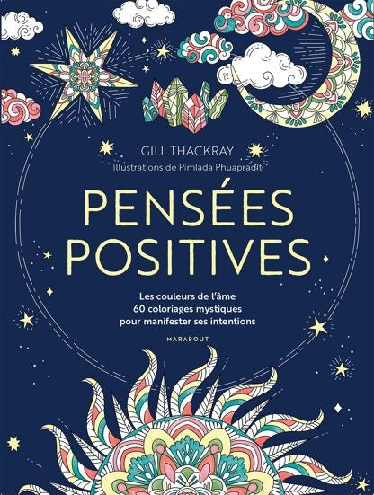 Pensées positives – Livre de coloriage bien-être et développement personnel Editions Marabout