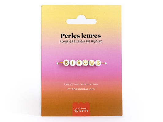 Perles lettres Bisous pour créer un bracelet personnalisé DIY