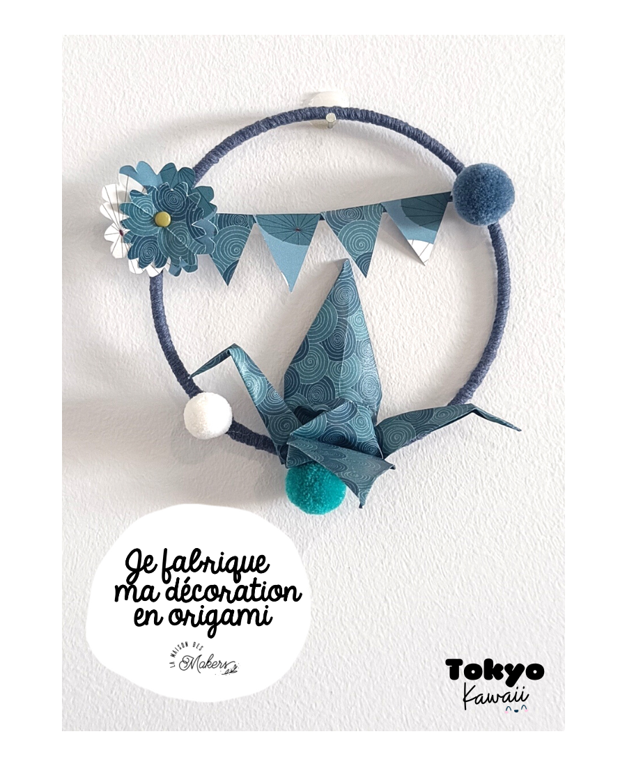 Kit créatif : Je fabrique ma Décoration en Origami [Bleu] Collection Kawaii La Maison des Makers